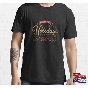 Happy Holiday And Merry Christmas Essential Tshirt Classic